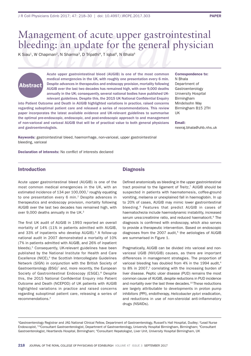 Management of Acute Upper Gastrointestinal Bleeding: an Update for the General Physician K Siau1, W Chapman2, N Sharma3, D Tripathi4, T Iqbal5, N Bhala6