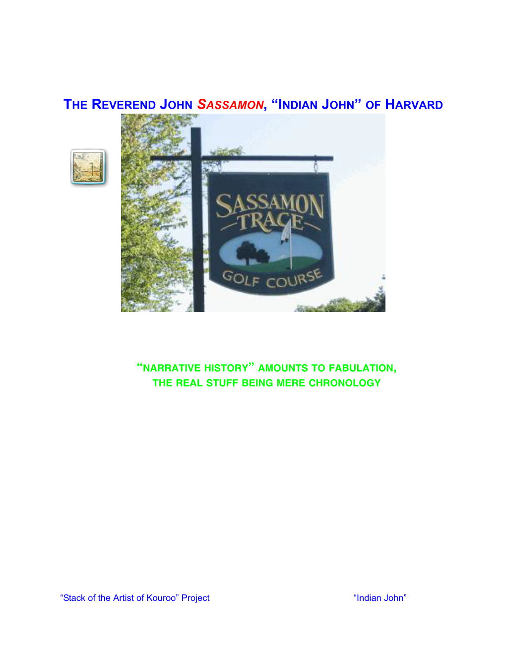 The Reverend John Sassamon, “Indian John” of Harvard