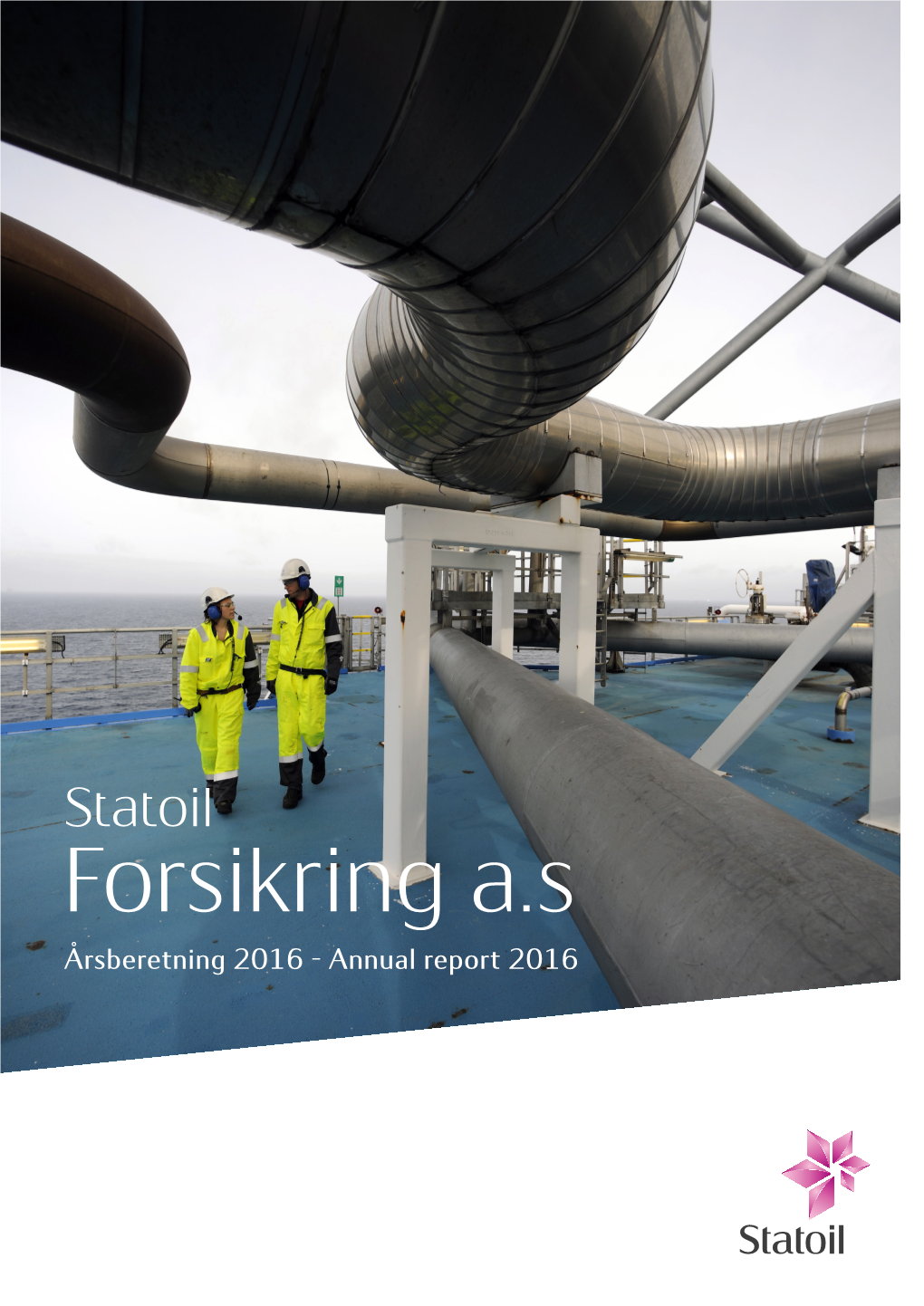 Statoil Forsikring 2016 N.Indd