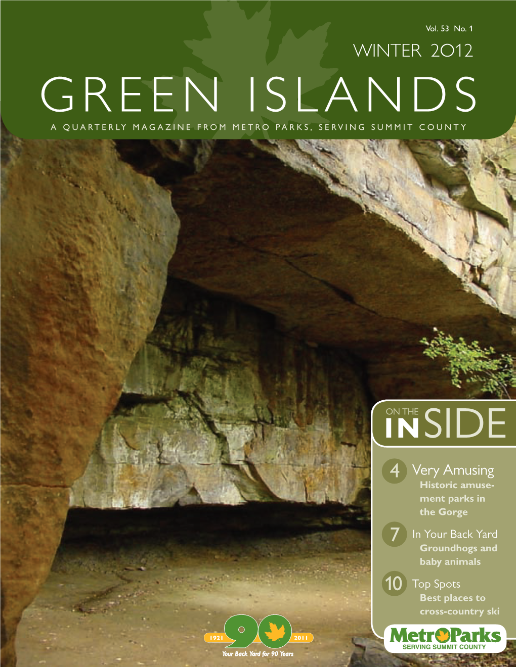 Green Islands a Quarterly Magazine from Metro Parks, Serving Summit County