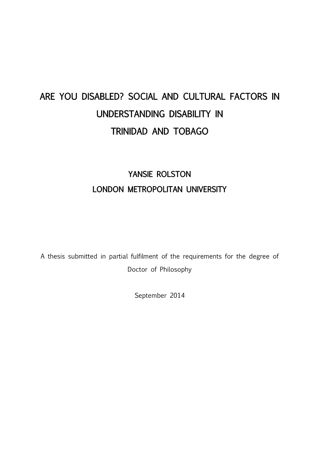 Social and Cultural Factors in Understanding Disability in Trinidad and Tobago