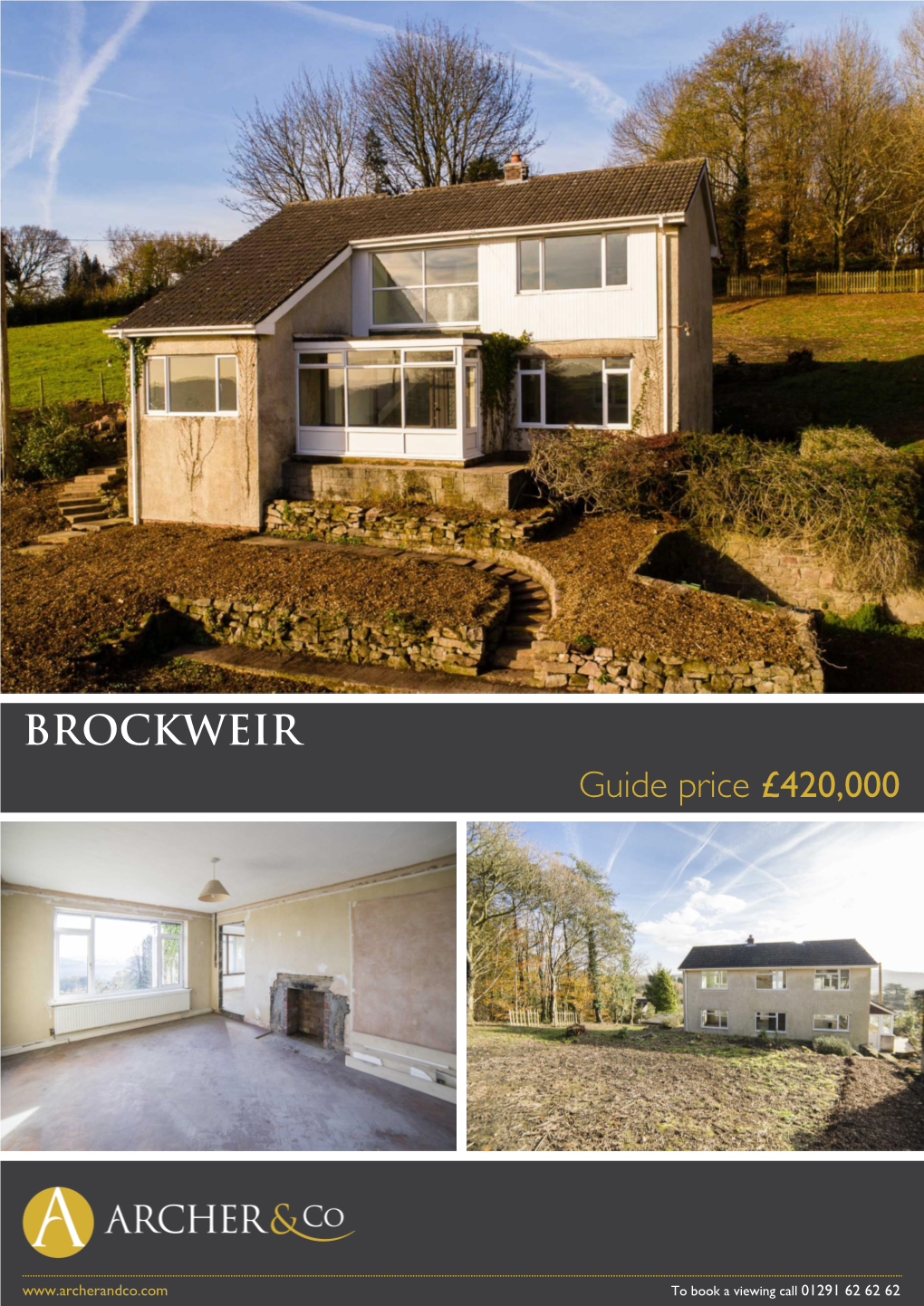 BROCKWEIR Guide Price £420,000