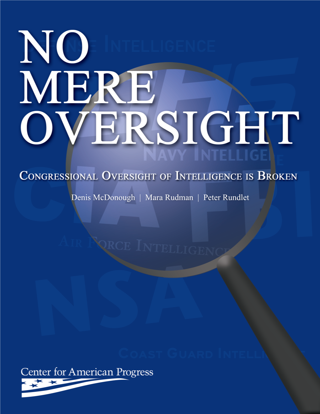 Congressional Oversight of Intelligence Is Broken