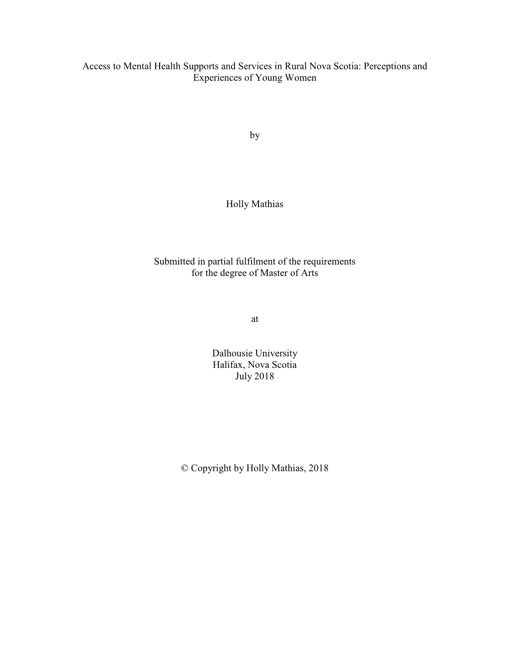 Access to Mental Health Supports and Services in Rural Nova Scotia: Perceptions and Experiences of Young Women