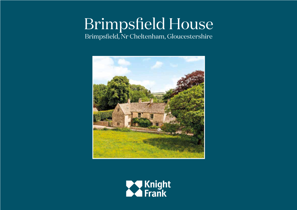 Brimpsfield House Brimpsfield, Nr Cheltenham, Gloucestershire