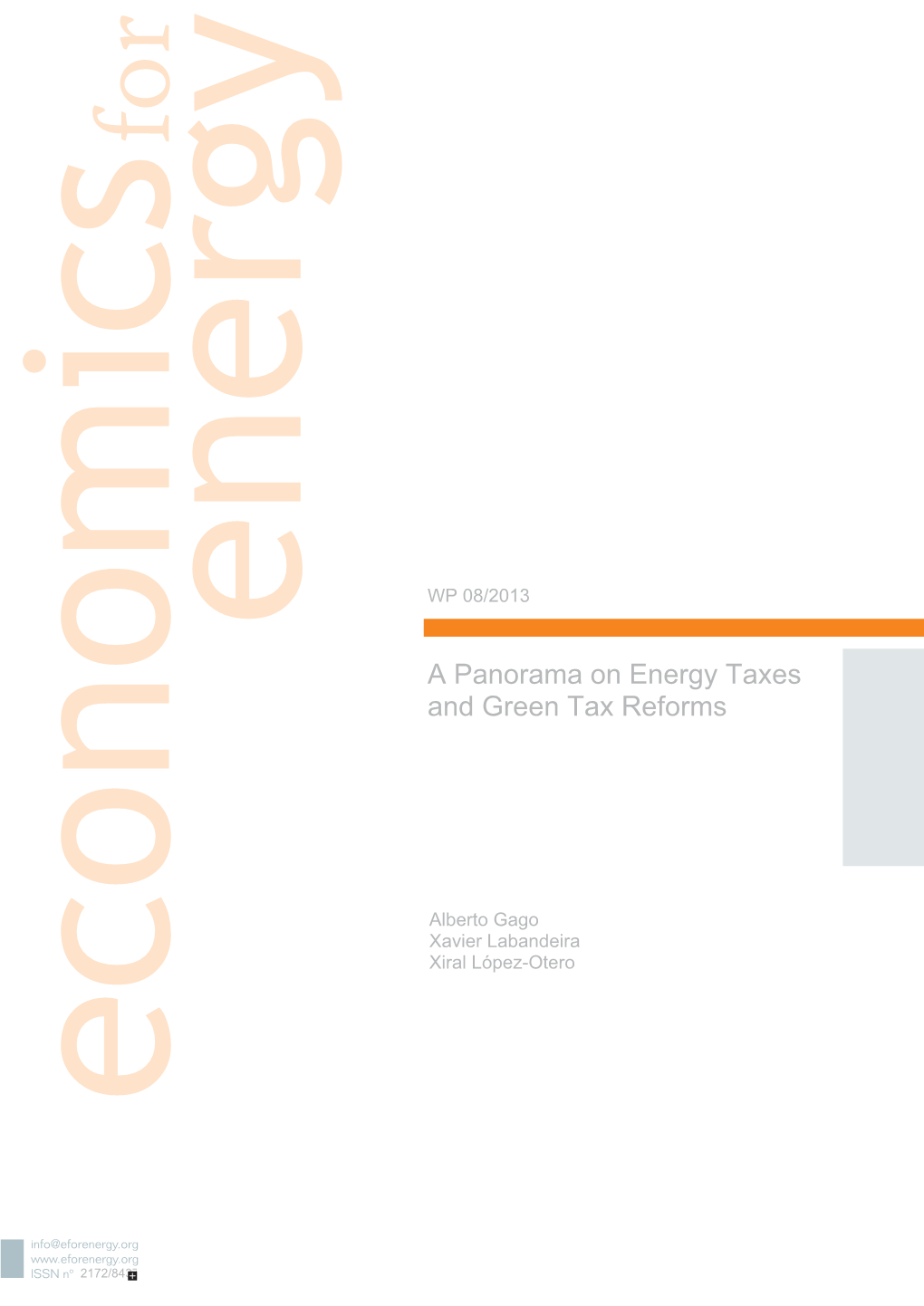 A Panorama on Energy Taxes and Green Tax Reforms