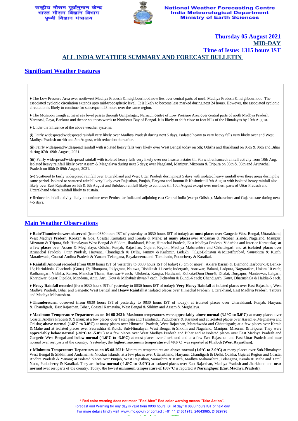 Thursday 05 August 2021 MID-DAY Time of Issue: 1315 Hours IST ALL INDIA WEATHER SUMMARY and FORECAST BULLETIN