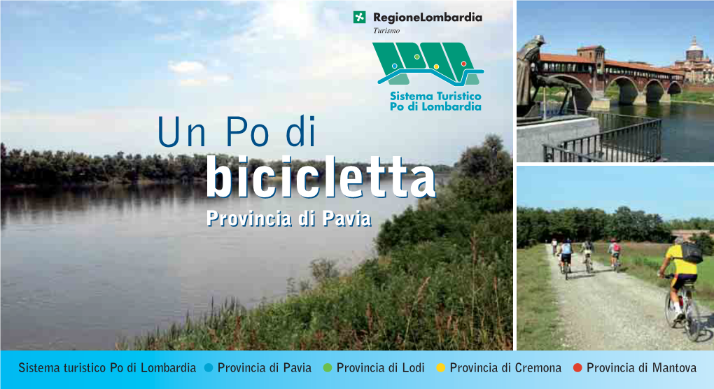Un Po Di Biciclettabicicletta Provinciaprovincia Didi Paviapavia
