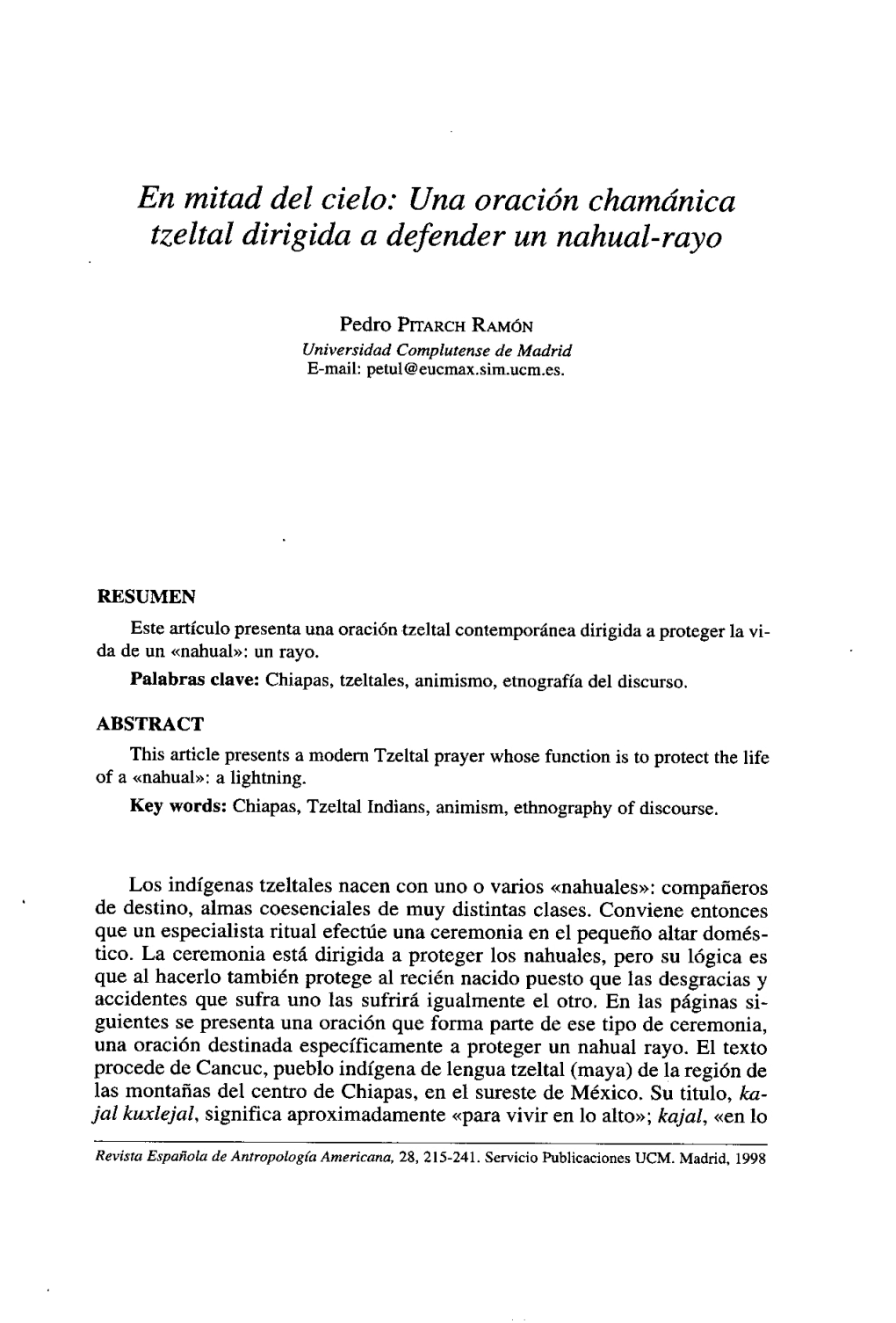 En Mitad Del Cielo: Una Oración Chamánica Tzeltal Dirigida a Defender Un Nahual-Rayo