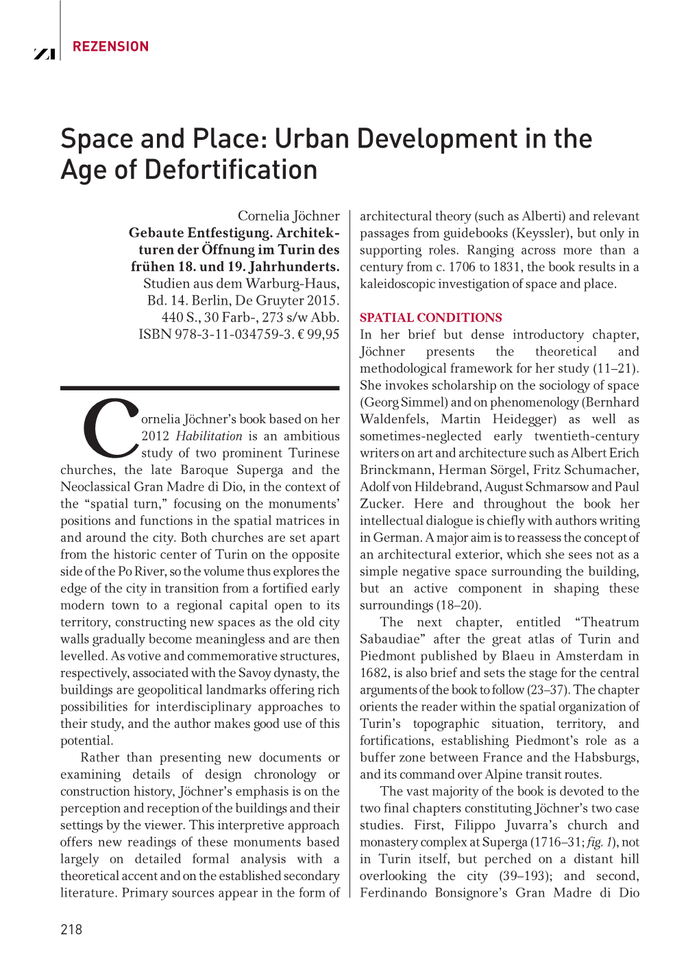 Space and Place: Urban Development in the Age of Defortification