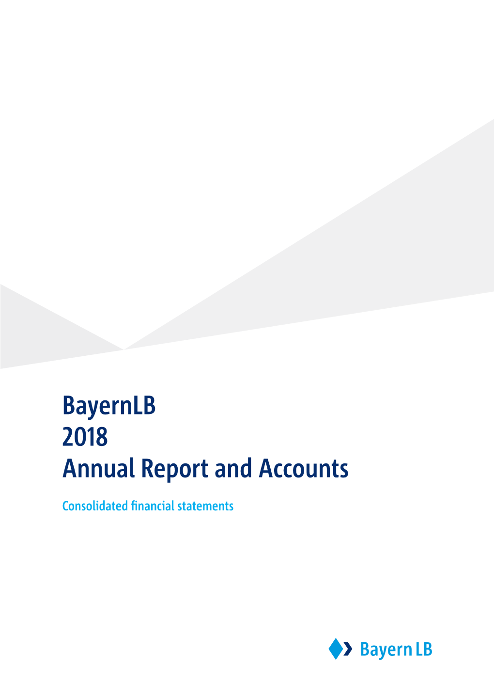 Bayernlb 2018 Annual Report and Accounts