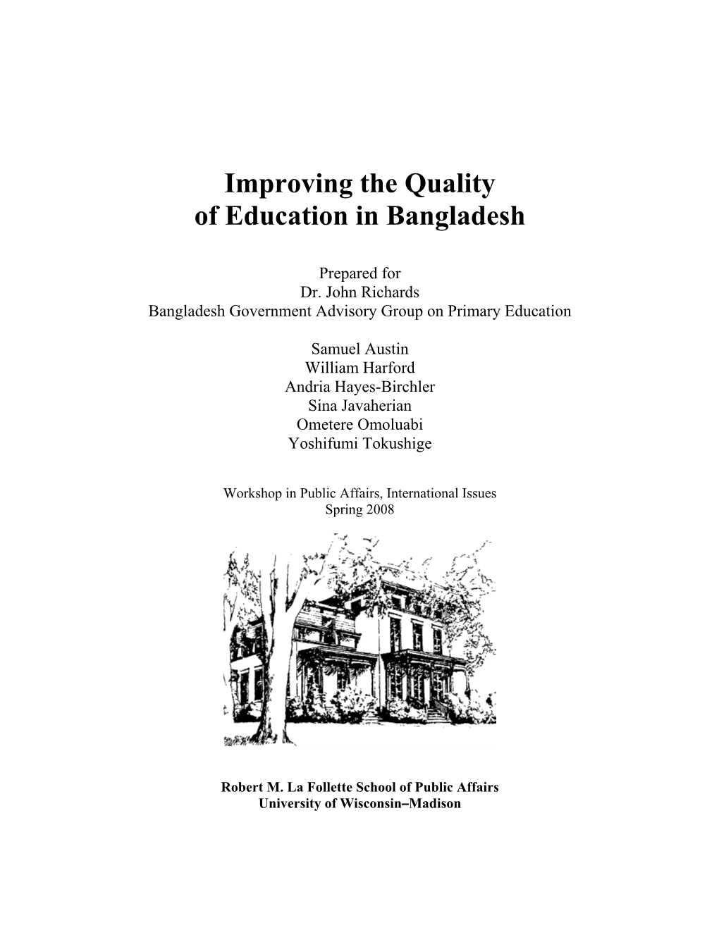 Improving the Quality of Education in Bangladesh