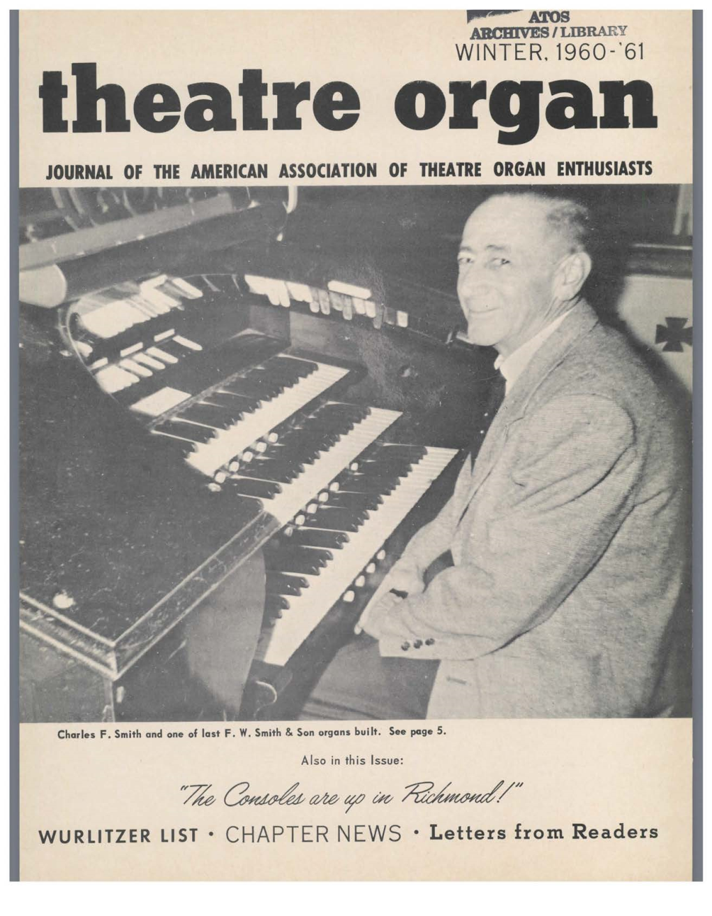 Theatre Organ, the ~Eeting Was Secretary - Bob Thompson, 9 Gardner Rd., Norwood, Mass