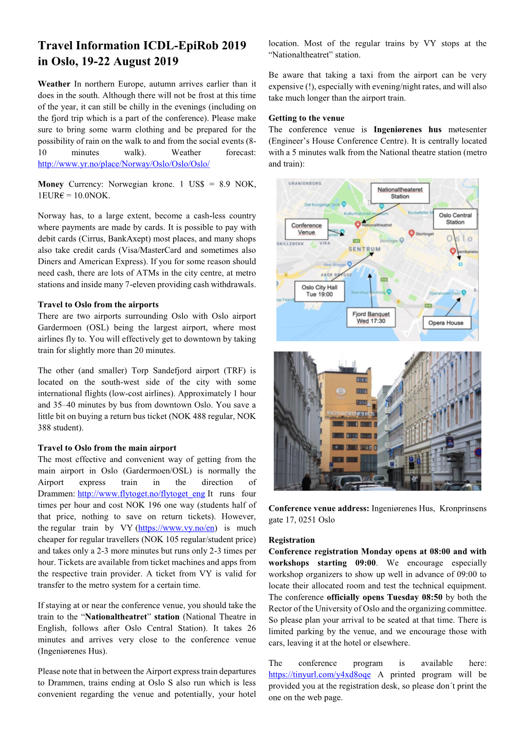 Travel Information ICDL-Epirob 2019 in Oslo, 19
