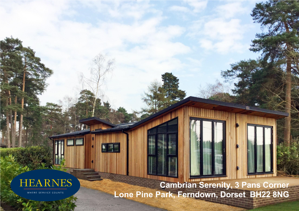 Cambrian Serenity, 3 Pans Corner Lone Pine Park, Ferndown, Dorset BH22 8NG