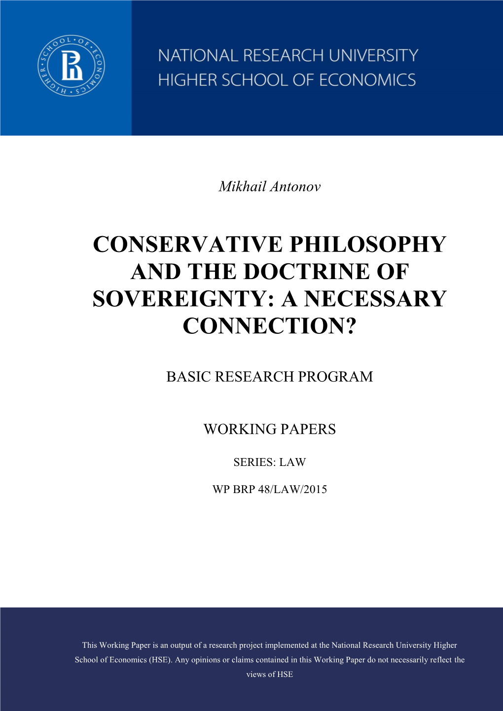 Conservative Philosophy and the Doctrine of Sovereignty: a Necessary Connection?