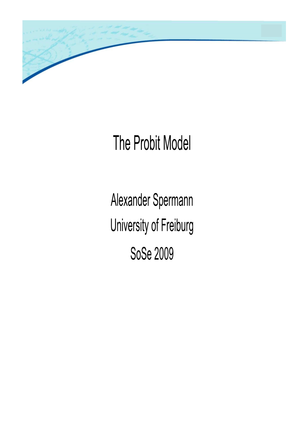 The Probit Model
