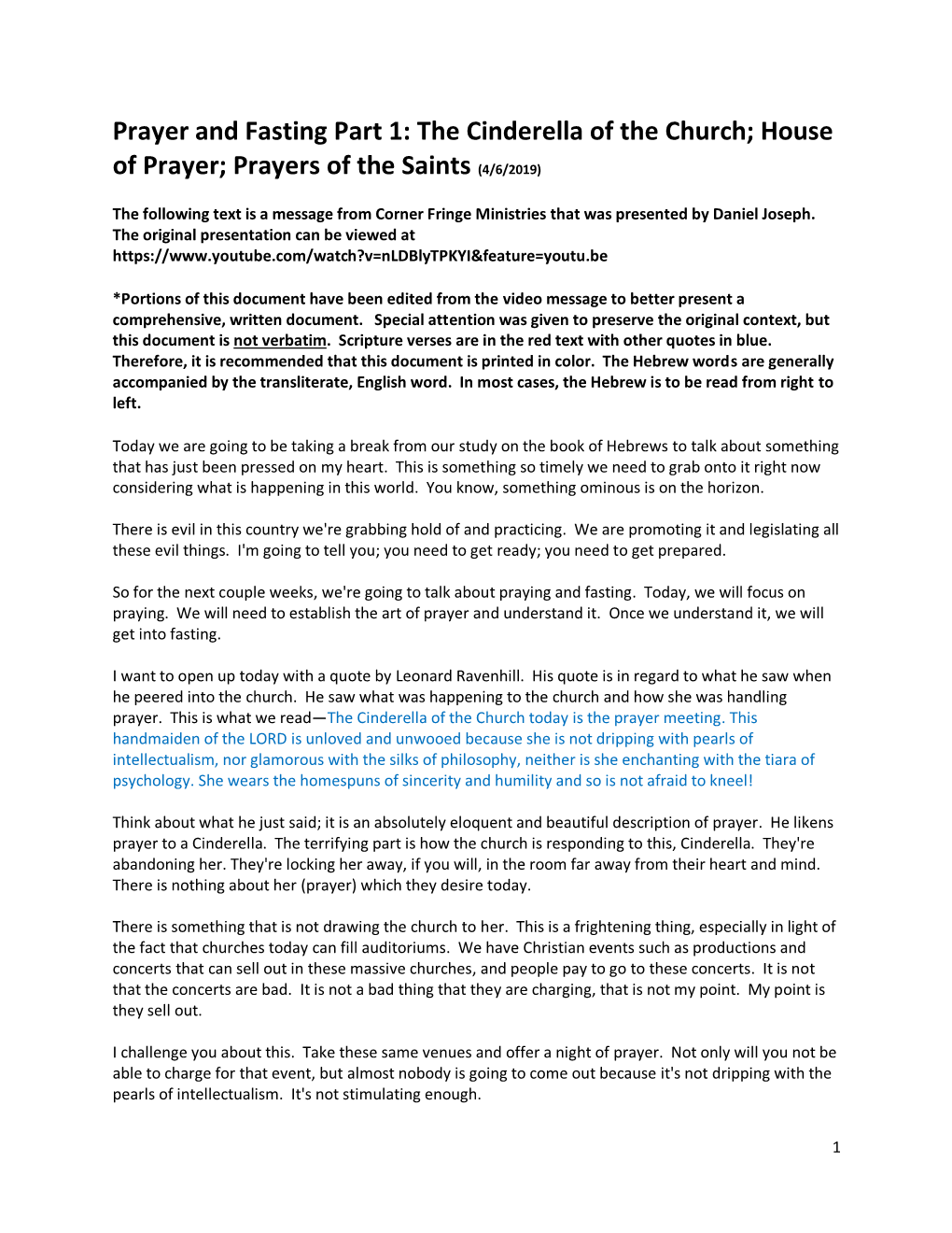Prayer and Fasting Part 1: the Cinderella of the Church; House of Prayer; Prayers of the Saints (4/6/2019)