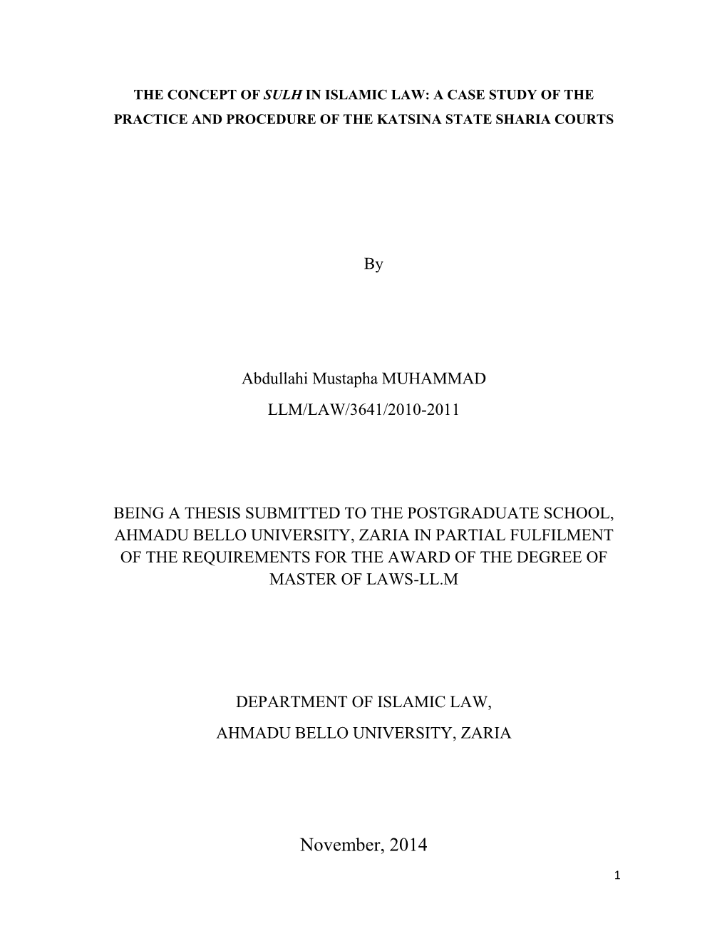 The Concept of Sulh in Islamic Law a Case Study of the Practice And