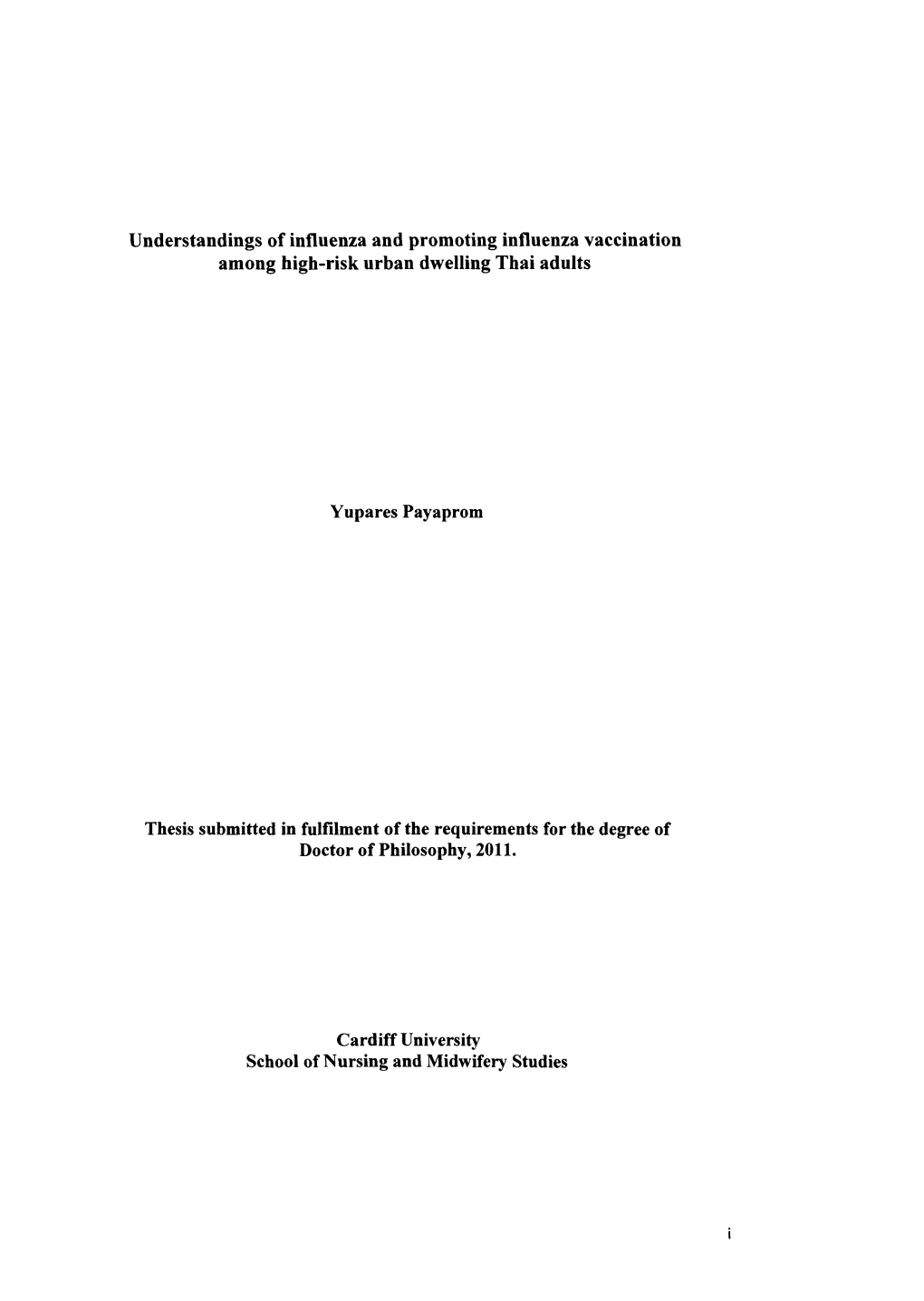 Understandings of Influenza and Promoting Influenza Vaccination Among High-Risk Urban Dwelling Thai Adults