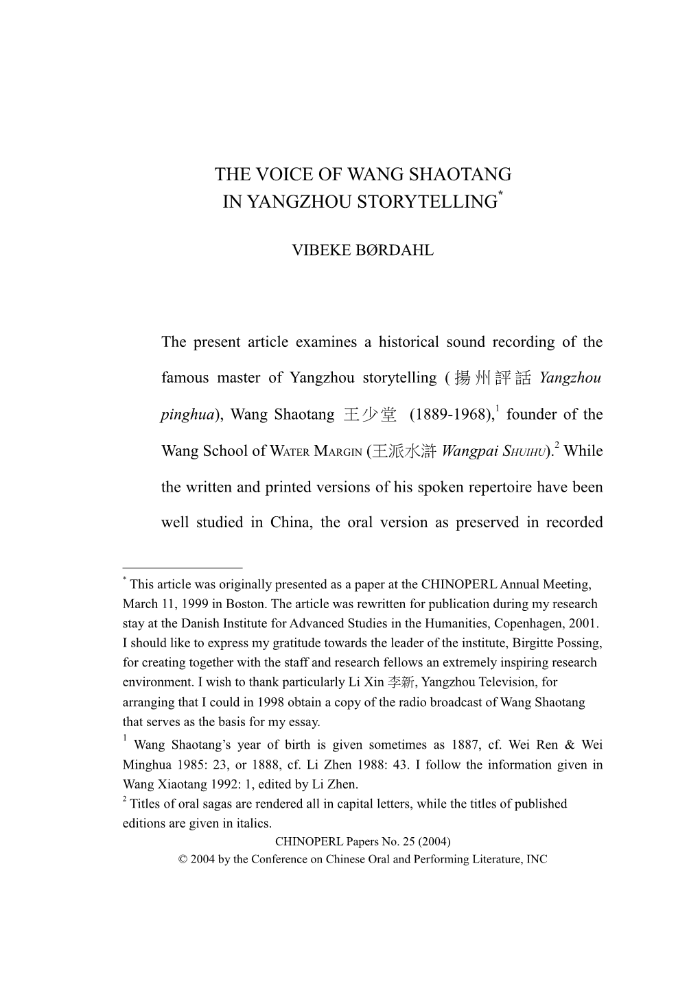 The Voice of Wang Shaotang in Yangzhou Storytelling*