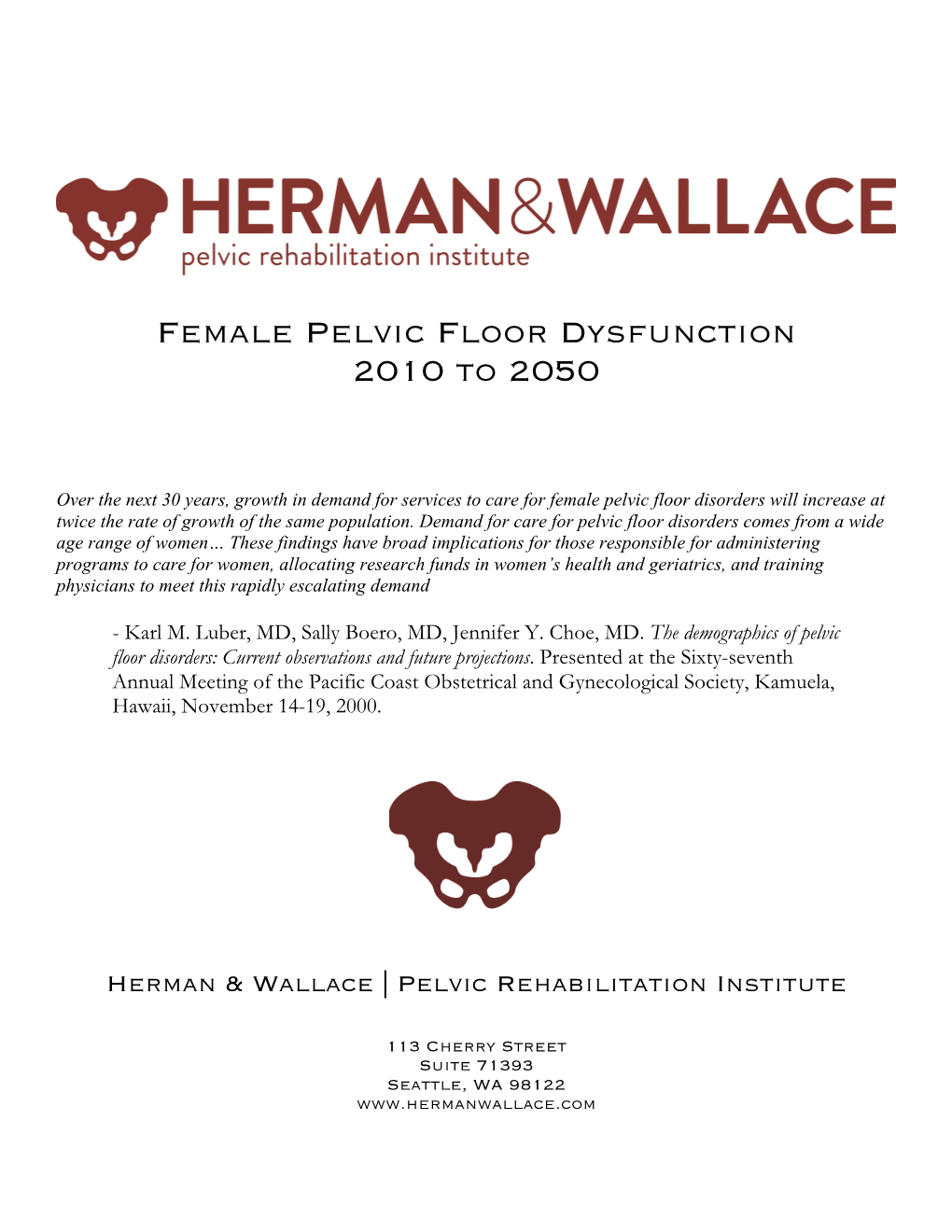 Female Pelvic Floor Dysfunction 2010 to 2050