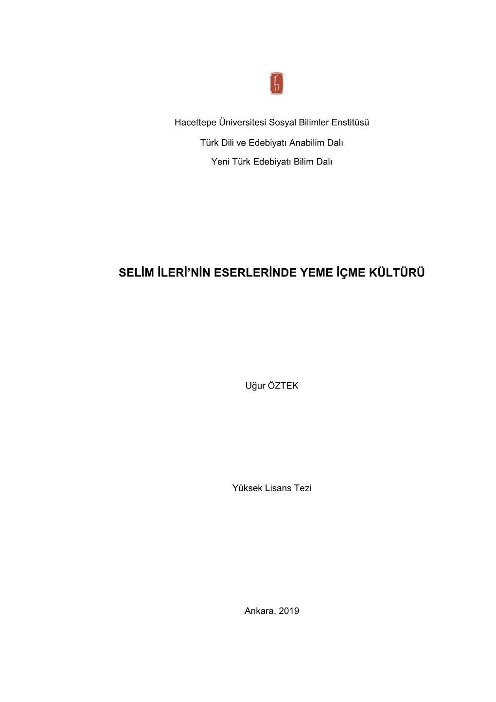 Selim Ileri'nin Eserlerinde Yeme Içme Kültürü