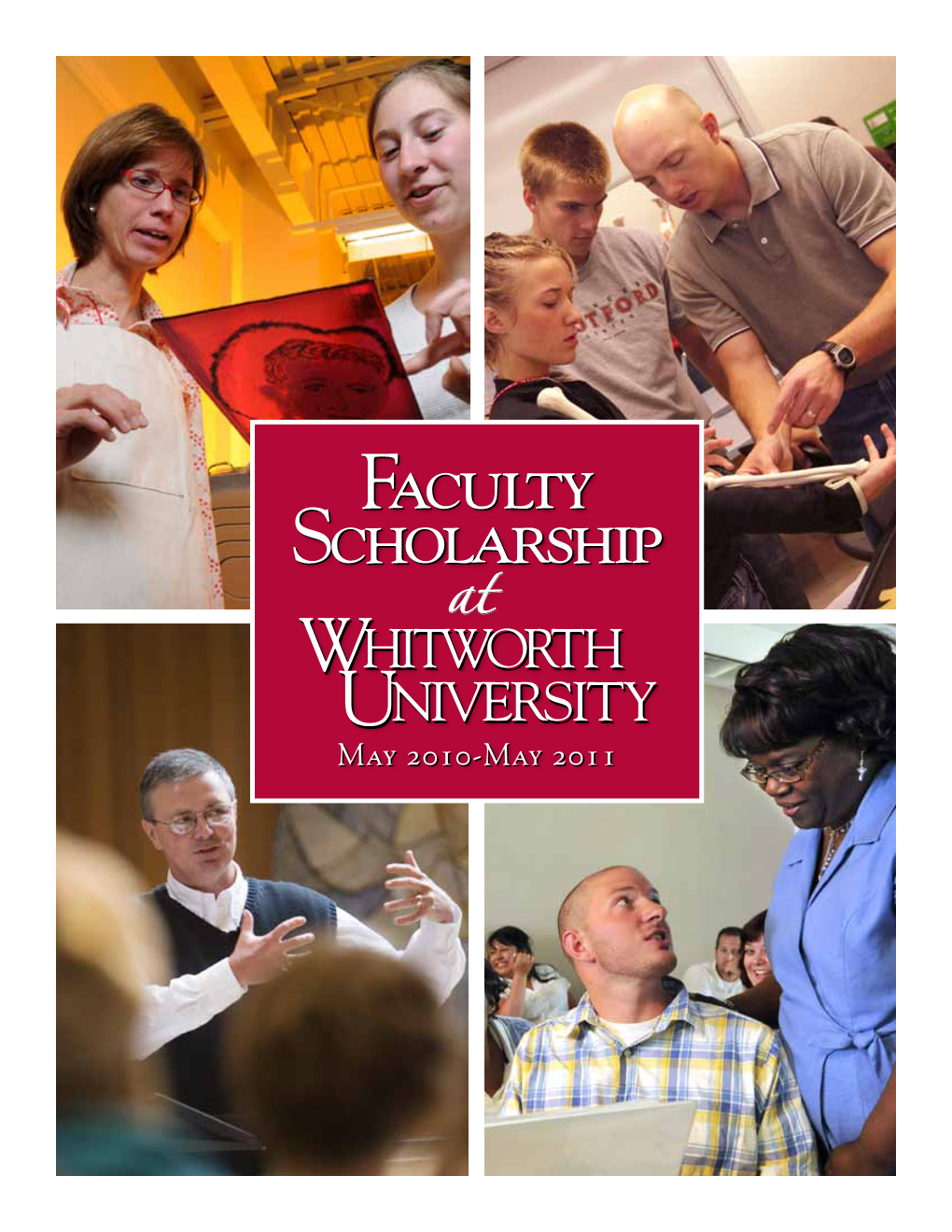 Faculty Scholarship at Whitworth University: 2010-11