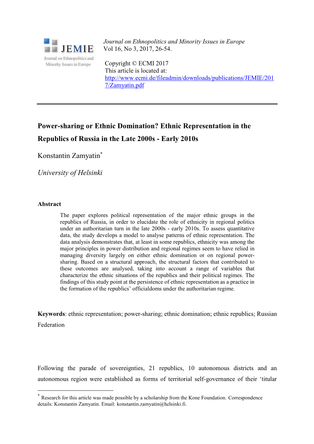 Power-Sharing Or Ethnic Domination? Ethnic Representation in the Republics of Russia in the Late 2000S - Early 2010S