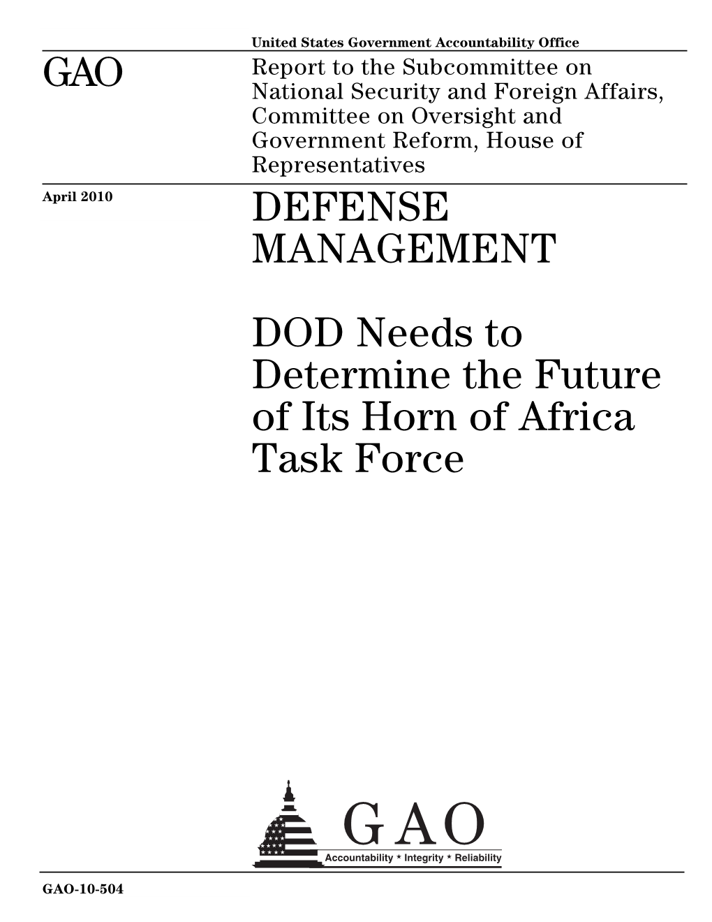 GAO-10-504 Defense Management: DOD Needs to Determine The