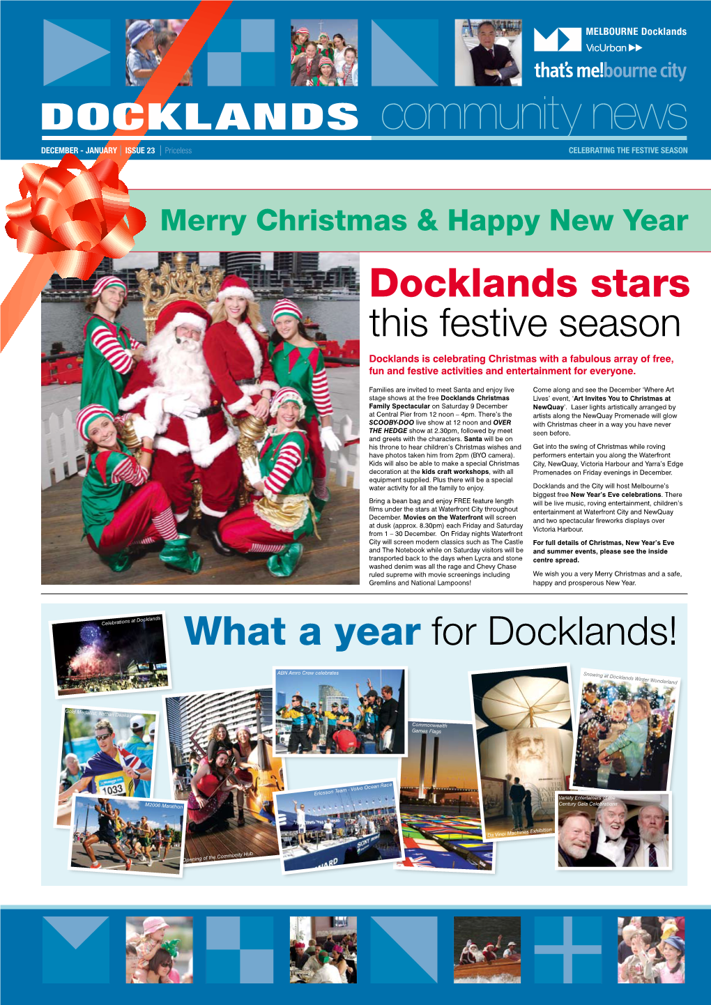 Docklands Stars This Festive Season What a Year for Docklands!