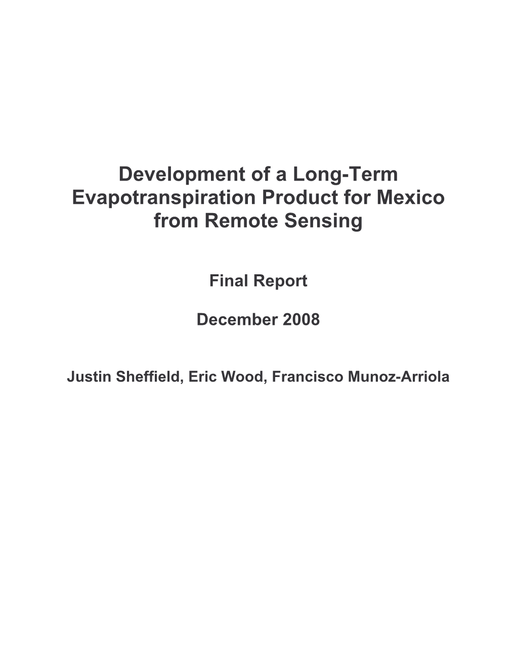 Development of a Long-Term Evapotranspiration Product for Mexico from Remote Sensing