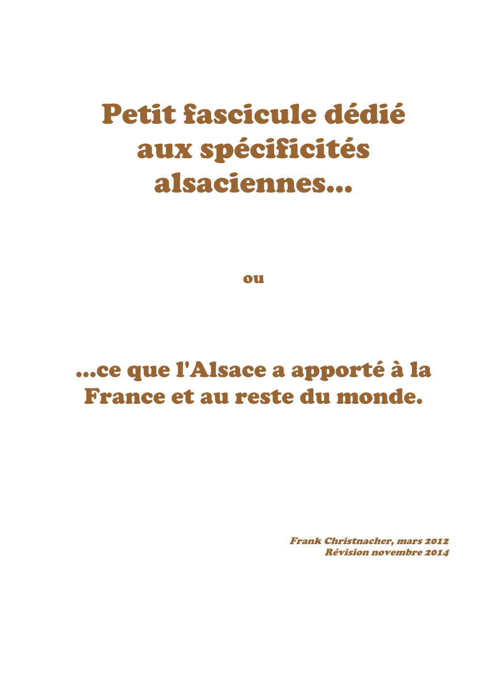 Petit Fascicule Dédié Aux Spécificités Alsaciennes