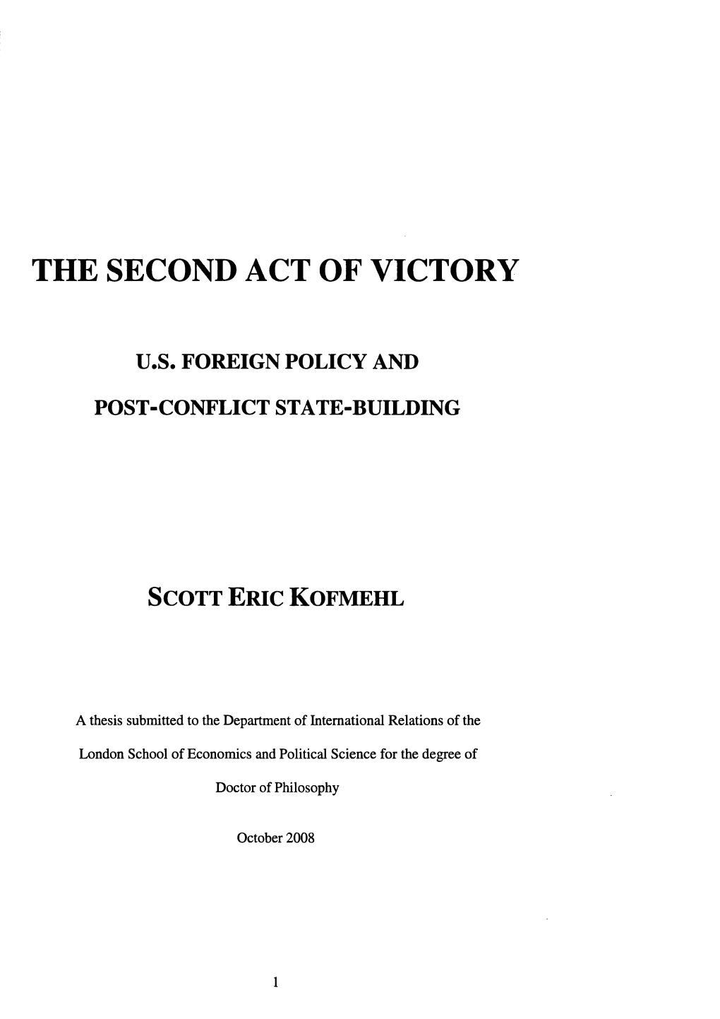 The Second Act of Victory