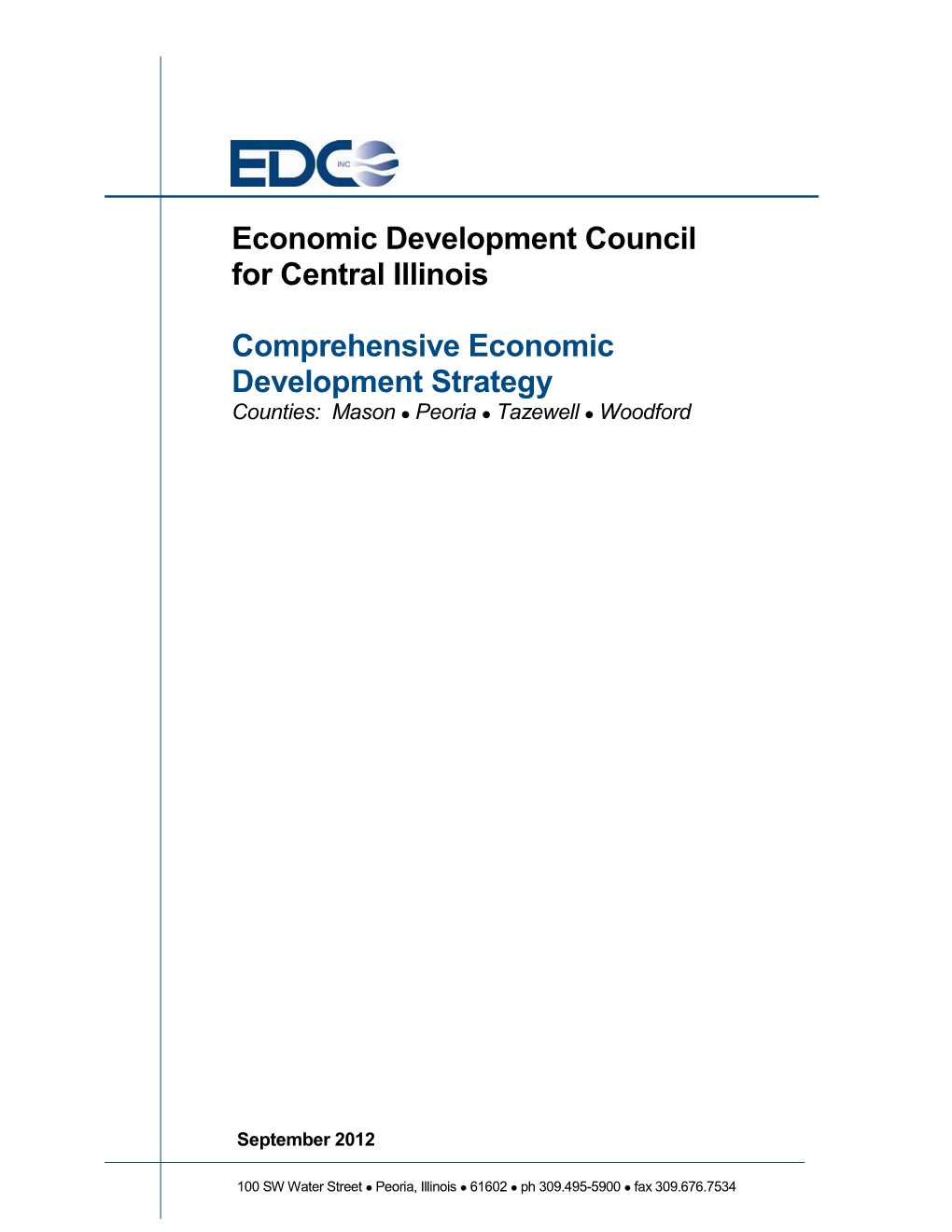 Comprehensive Economic Development Strategy Counties: Mason  Peoria  Tazewell  Woodford