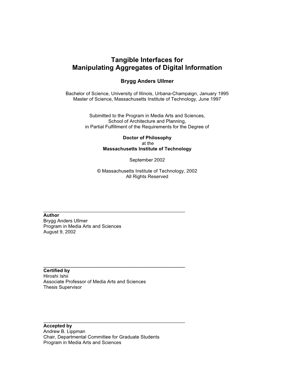 Tangible Interfaces for Manipulating Aggregates of Digital Information