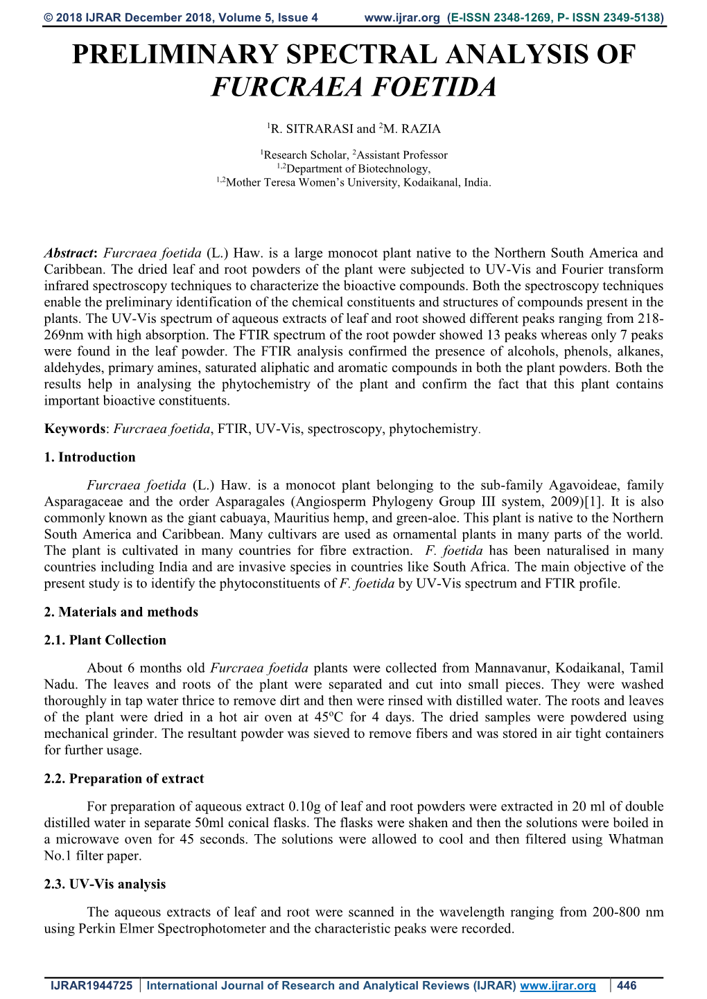 Preliminary Spectral Analysis of Furcraea Foetida