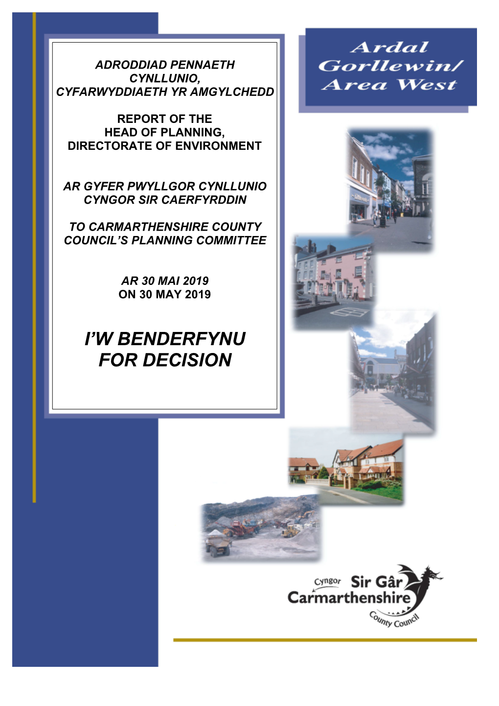 I'w Benderfynu for Decision