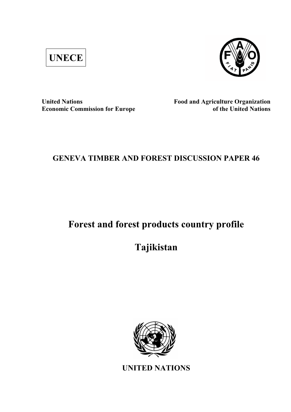 Forest and Forest Products Country Profile Tajikistan UNECE