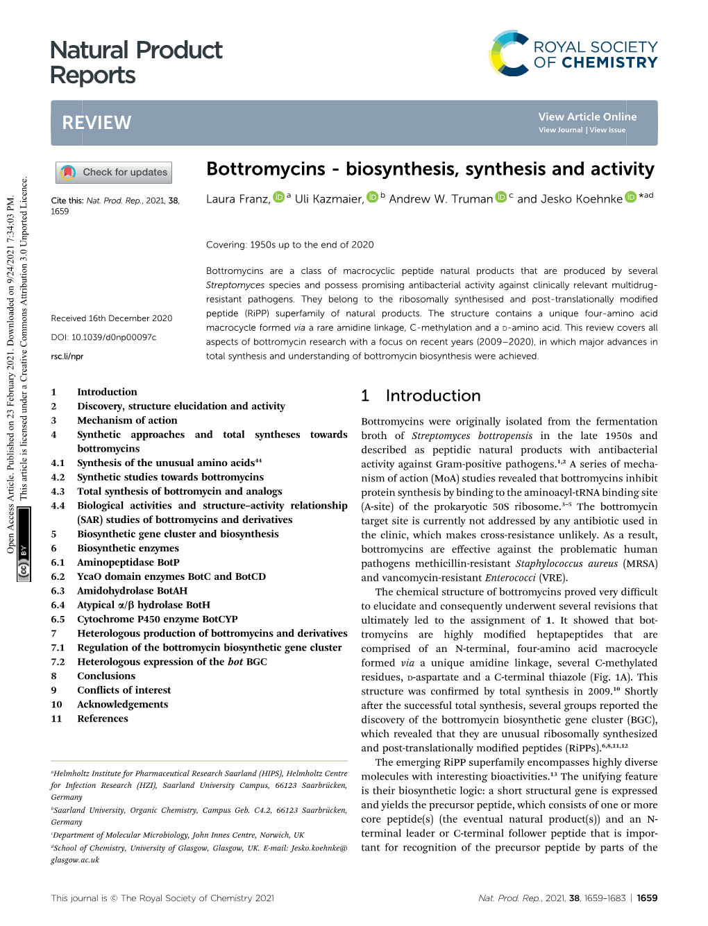 Bottromycins - Biosynthesis, Synthesis and Activity