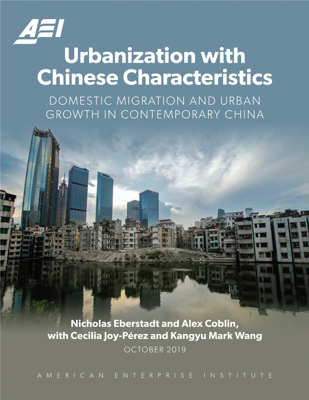 Urbanization with Chinese Characteristics DOMESTIC MIGRATION and URBAN GROWTH in CONTEMPORARY CHINA