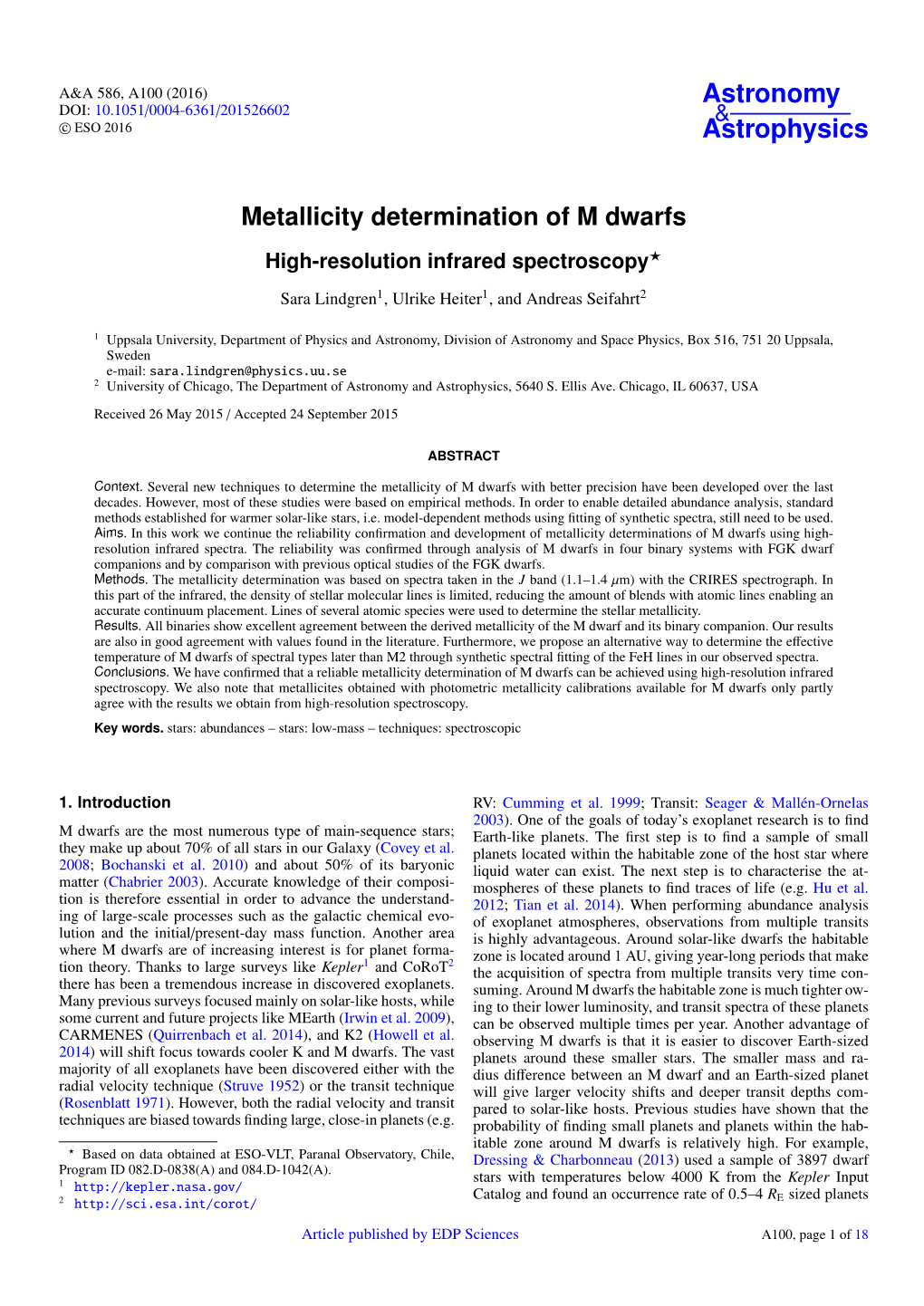 Metallicity Determination of M Dwarfs High-Resolution Infrared Spectroscopy?