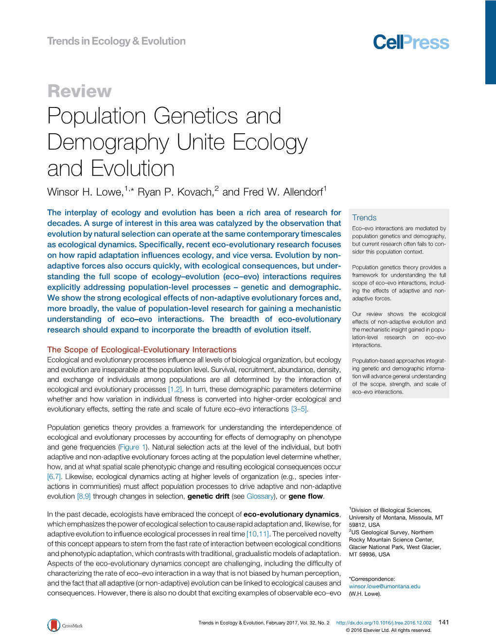Population Genetics and Demography Unite Ecology and Evolution