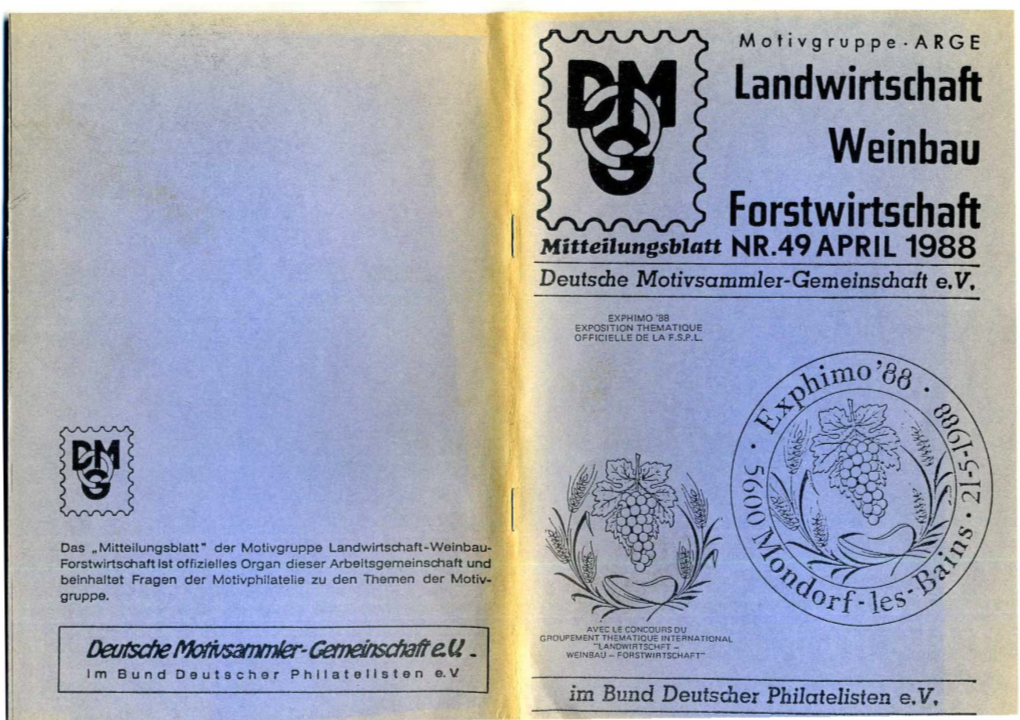Landwirts[Hifft Weinbau Forstwirts[Haft I M Itteilungsblatt NR.49 APRIL 1988 Deutsche Motivsammler-Gemeinschaft E