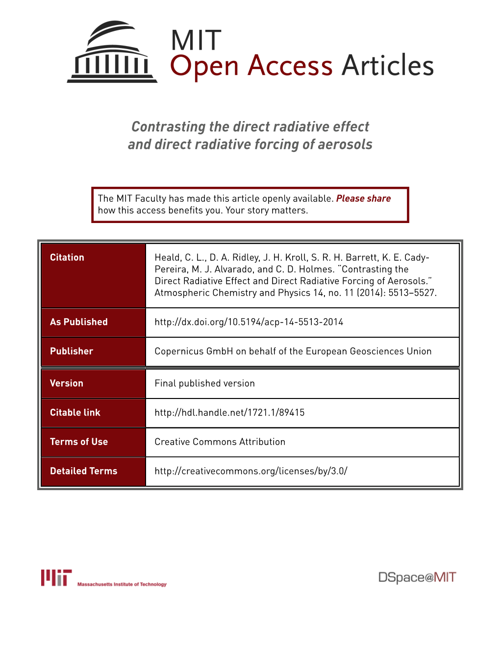 Contrasting the Direct Radiative Effect and Direct Radiative Forcing of Aerosols