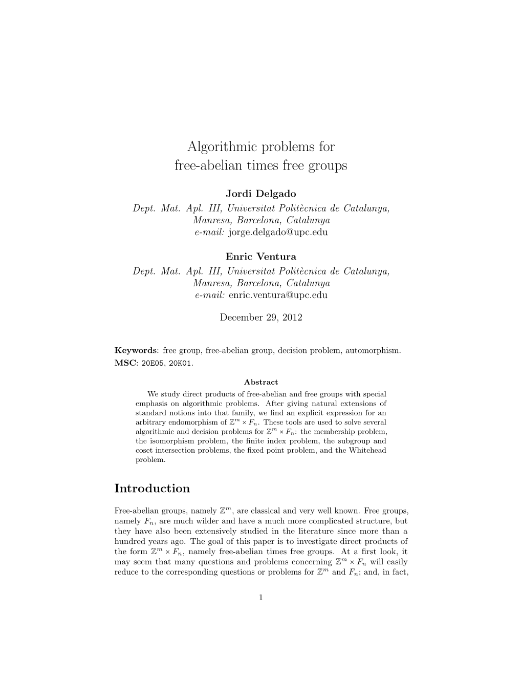 Algorithmic Problems for Free-Abelian Times Free Groups