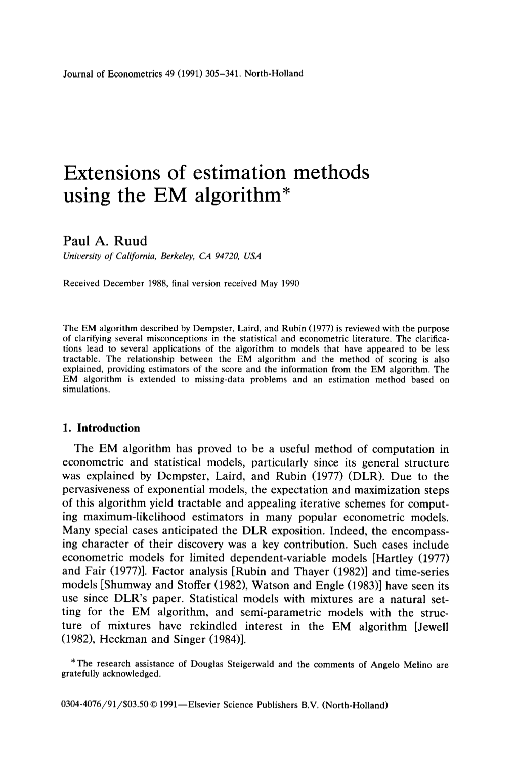 Extensions of Estimation Methods Using the EM Algorithm*