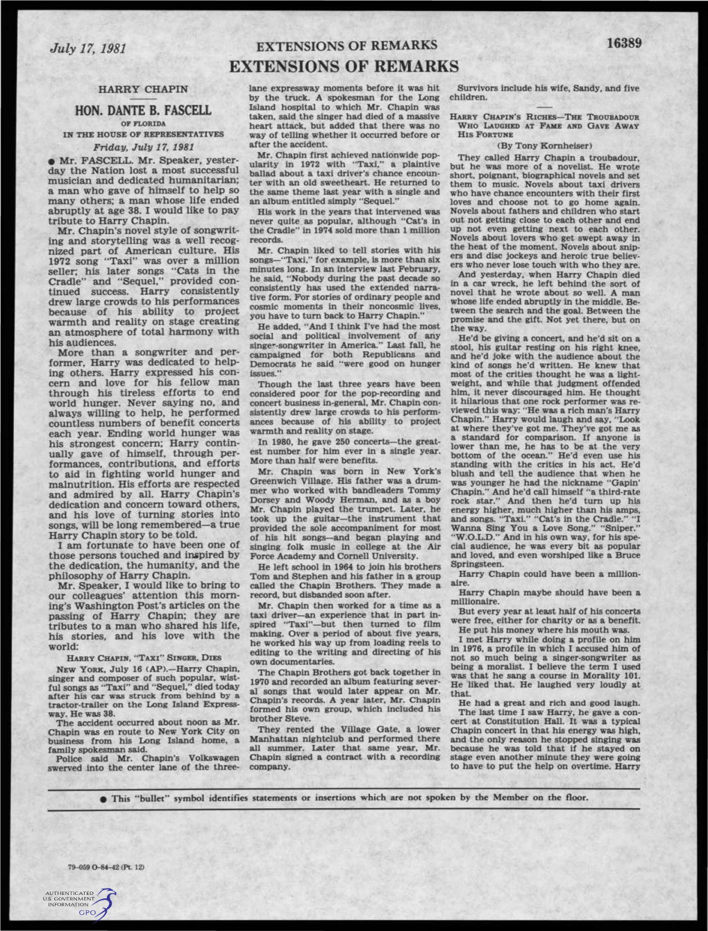 EXTENSIONS of REMARKS 16389 EXTENSIONS of REMARKS HARRY CHAPIN Lane Expressway Moments Before It Was Hit Survivors Include His Wife, Sandy, and Five by the Truck