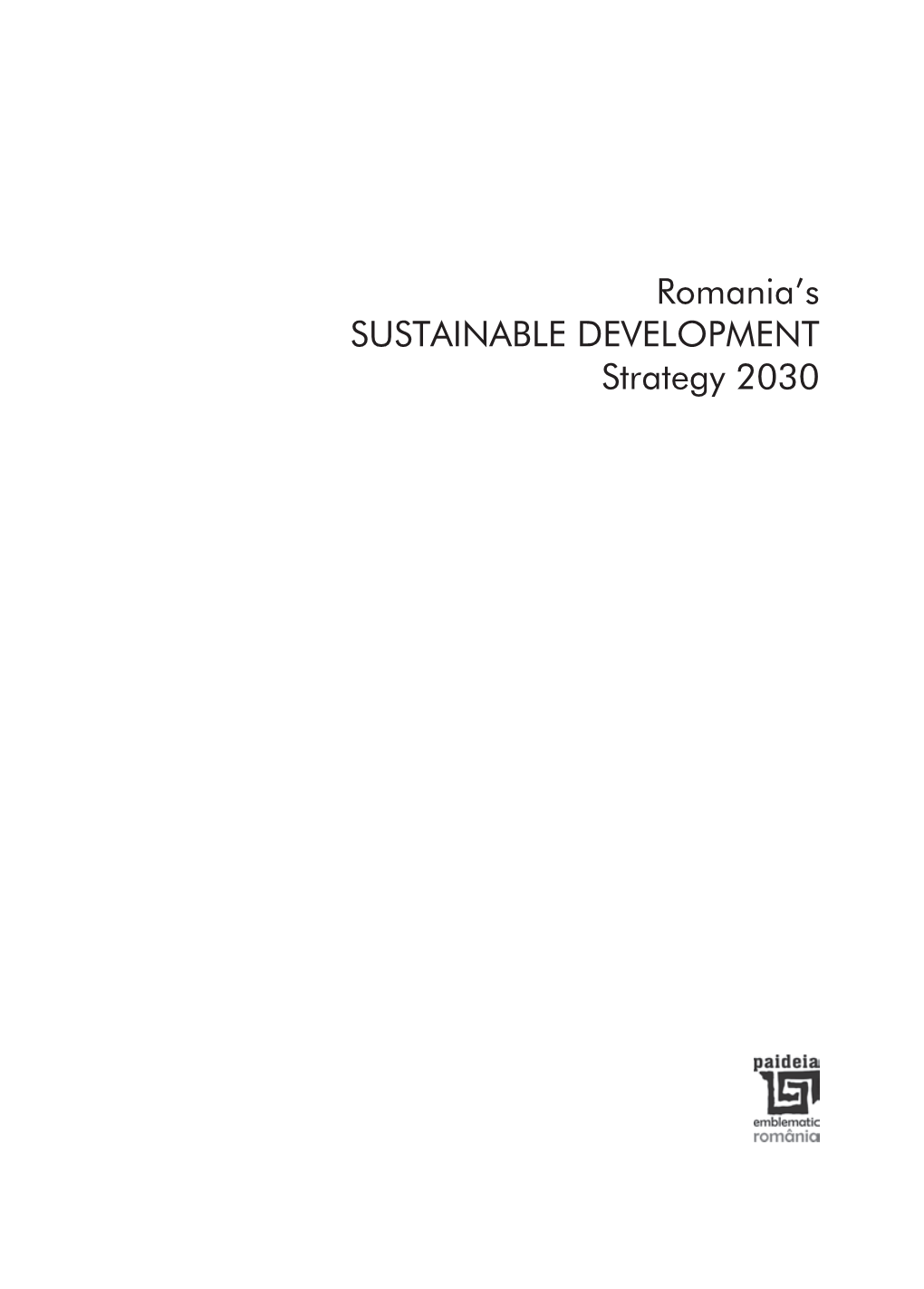 Romania's Sustainable Development Strategy 2030