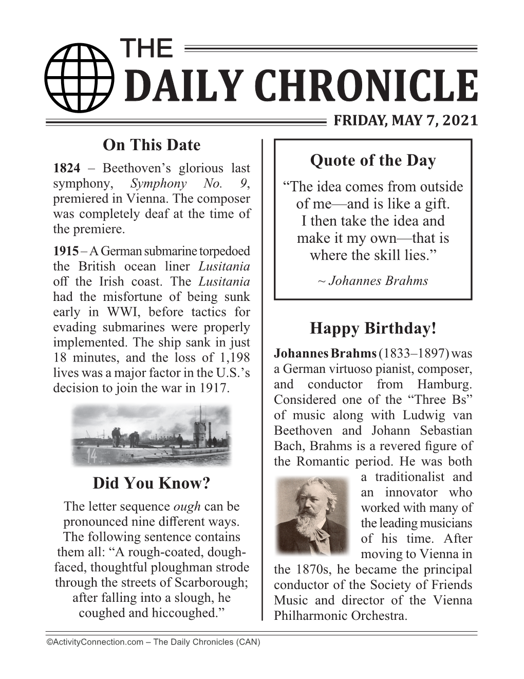 Johannes Brahms Had the Misfortune of Being Sunk Early in WWI, Before Tactics for Evading Submarines Were Properly Happy Birthday! Implemented